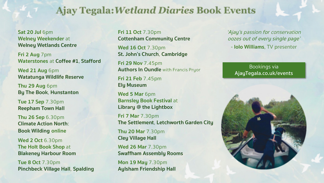 Wildlife presenter and author Ajay Tegala's book events for Wetland Diaries Ranger life and Rewilding on Wicken Fen